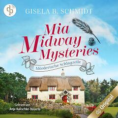 MIA MIDWAY MYSTERIES 3: Mörderische Schlagzeile