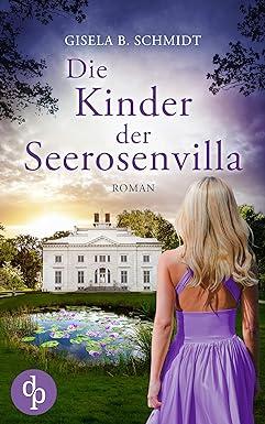 Die Kinder der Seerosenvilla