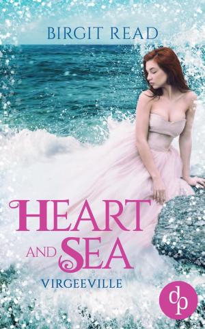 Cover von HEART AND SEA (Virgeeville 1)