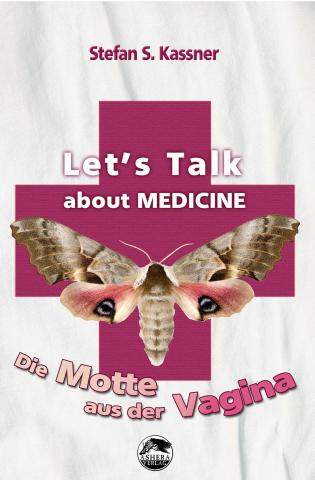 Cover von LET´S TALK 2 – DIE MOTTE AUS DER VAGINA