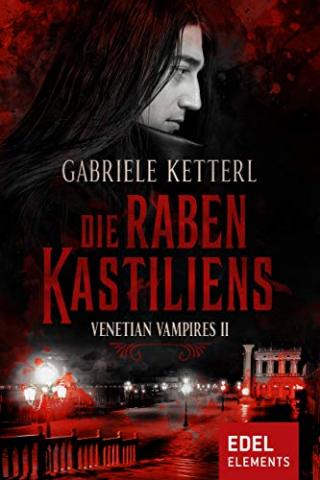 Cover von VENETIAN VAMPIRES II: Die Raben Kastiliens
